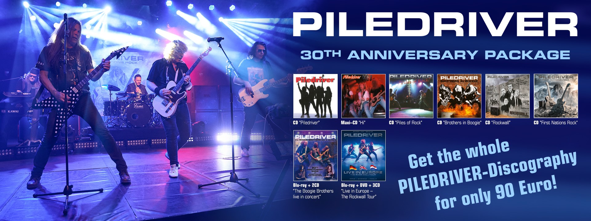 PILEDRIVER - 30th Anniversary-Package! Get the whole PILEDRIVER-Discography for only 90 Euro!